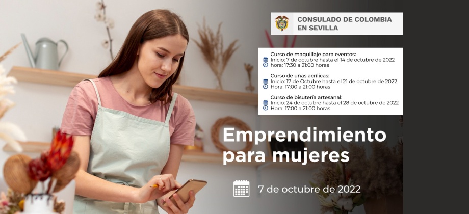 El Consulado De Colombia En Sevilla Y Colombia Nos Une Invitan A Los Cursos De Emprendimiento 7473